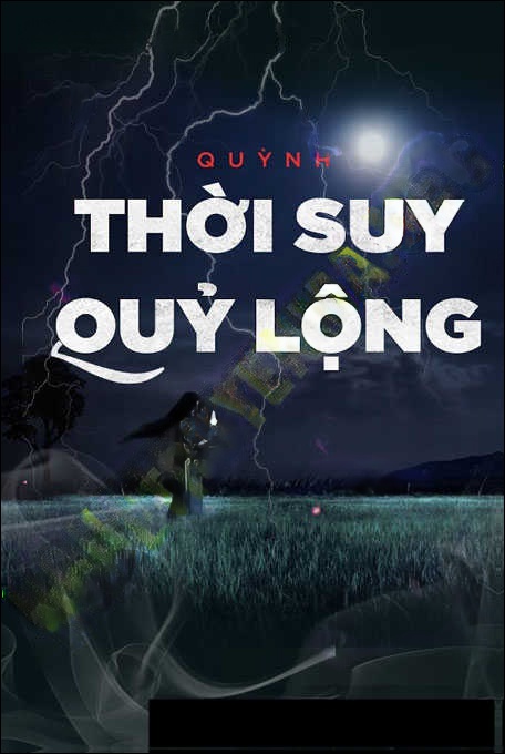 Thời Suy Quỷ Lộng