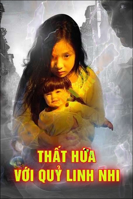 Thất Hứa Với Quỷ Linh Nhi - Trần Thy