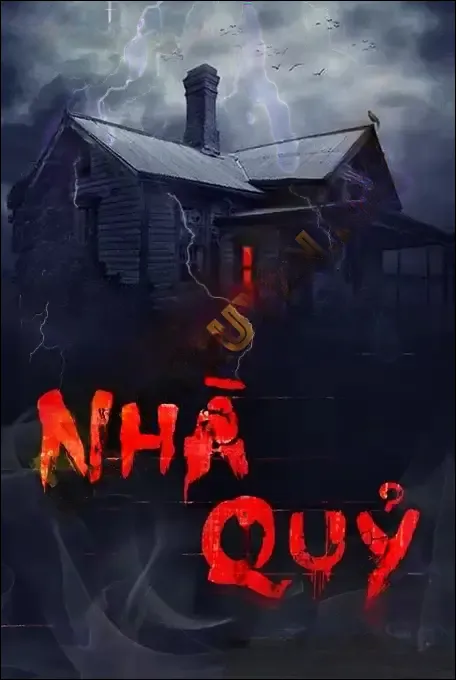 Nhà Quỷ - Nguyễn Huy