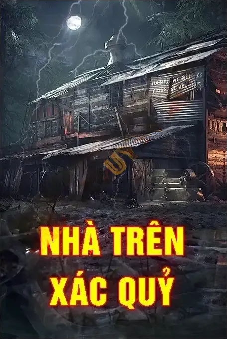 Nhà Trên Xác Quỷ - Nguyễn Huy