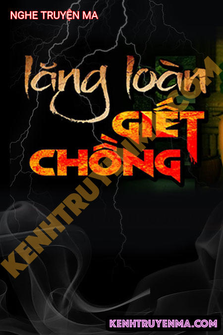 Ả Vợ G.iết Chồng