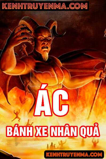 Ác – Bánh Xe Nhân Quả