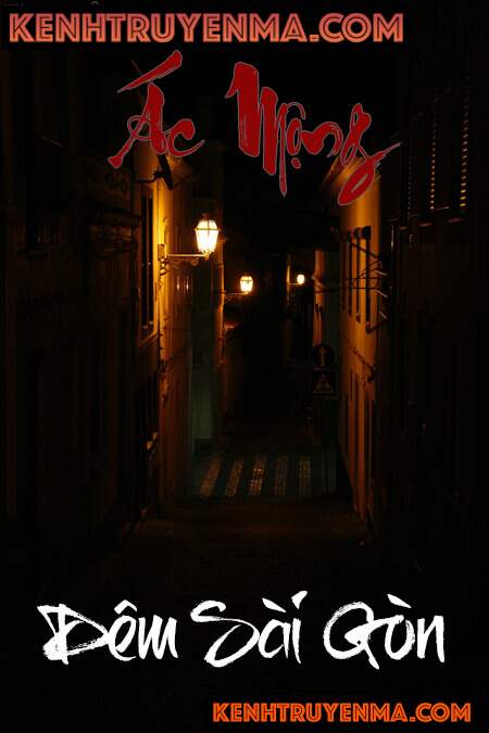 Ác Mộng Đêm Sài Gòn