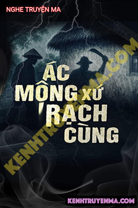 Ác Mộng Xứ Rạch Cùng