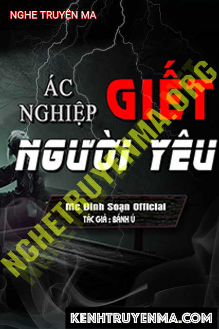 Ác Nghiệp G.iết Người Yêu