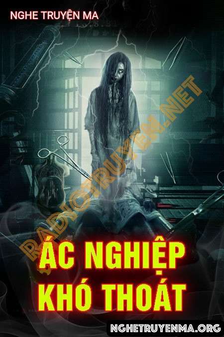 Ác Nghiệp Khó Thoát - Nguyễn Huy