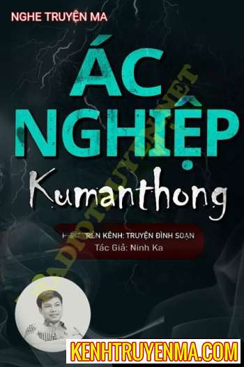 Ác Nghiệp Kumanthong