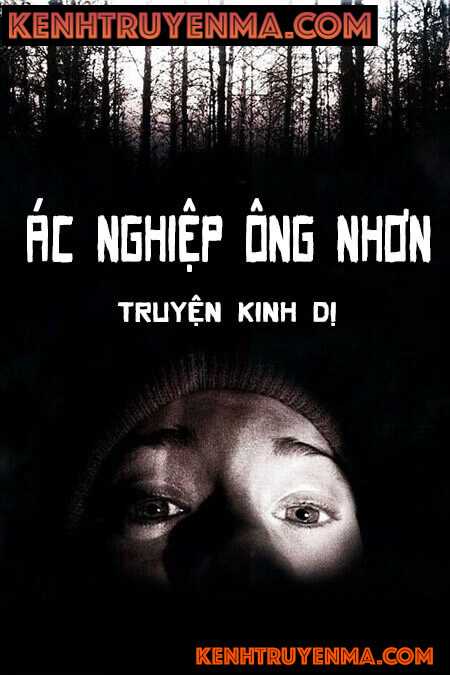 Ác Nghiệp Ông Nhơn - Truyện Ma