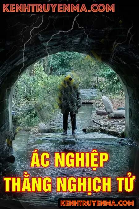 Ác nghiệp thằng nghịch tử