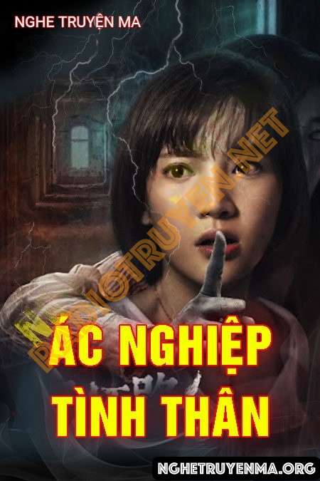 Ác Nghiệp Tình Thân - Nguyễn Huy