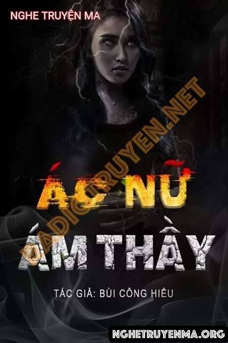 Ác Nữ Ám Thầy - Duy Thuận