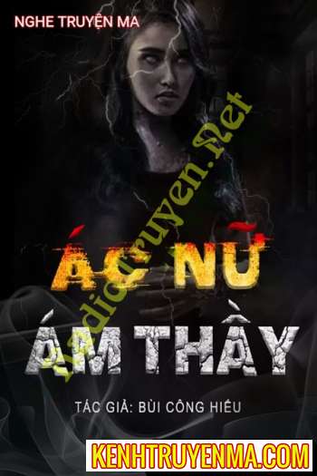 Ác Nữ Ám Thầy