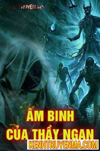 Âm Binh Của Thầy Ngạn