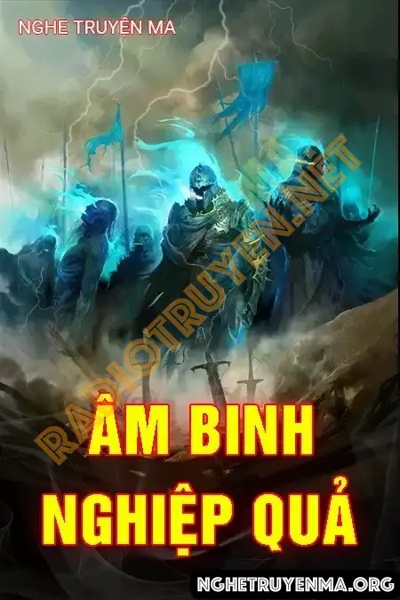 Âm Binh Nghiệp Quả - Quàng A Tũn