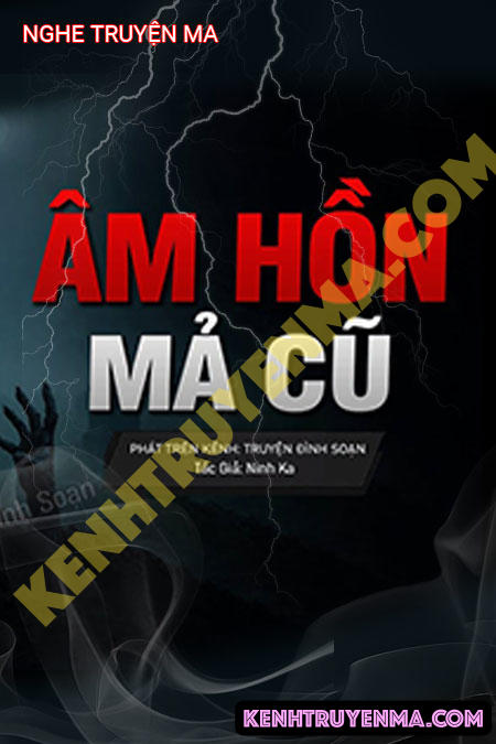Âm Hồn Dưới Mả Cũ