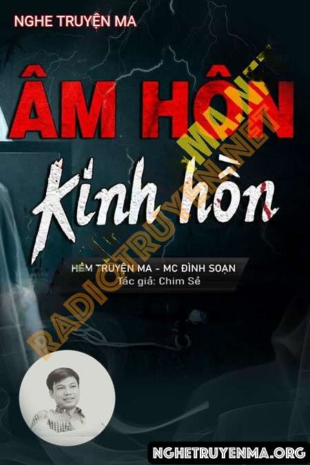 Âm Hôn Kinh Hồn - Đình Soạn