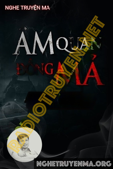 Âm Quan Bãi Đồng Mả