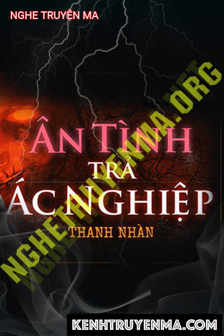Ân Tình Trả Ác Nghiệp