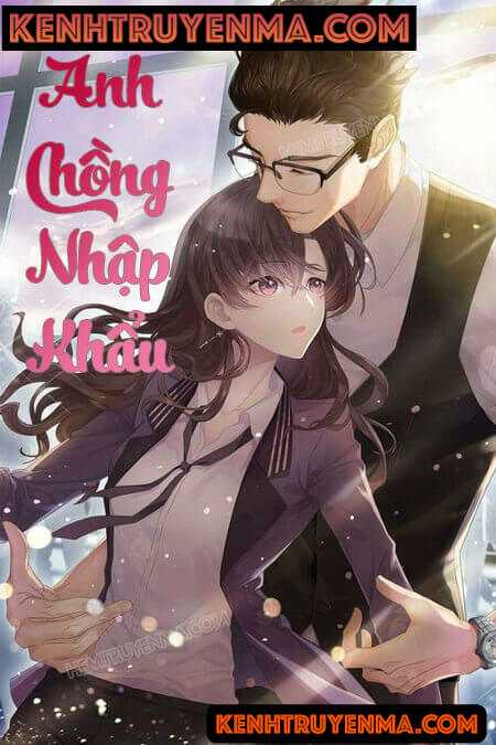 Anh Chồng Nhập Khẩu