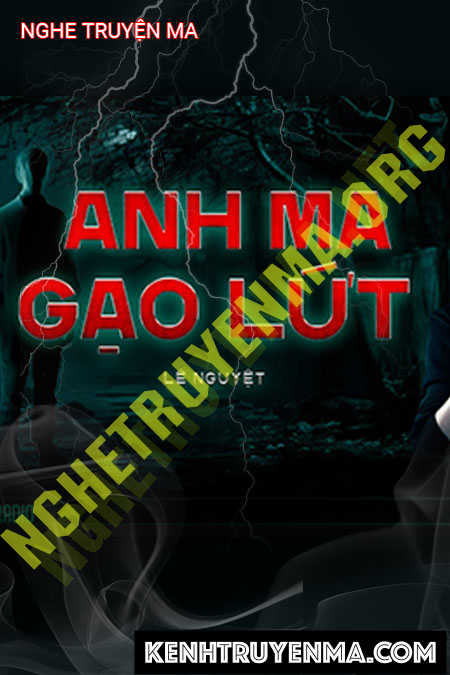 Anh Ma Gạo Lứt