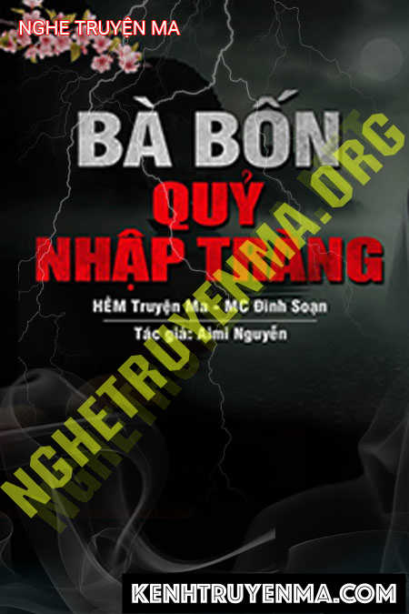 Bà Bốn Quỷ Nhập Tràng