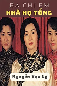 Ba Chị Em Nhà Họ Tống