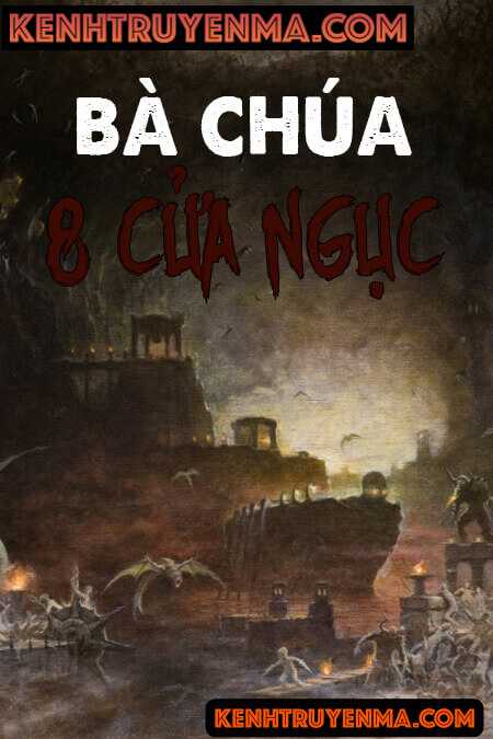 Bà Chúa 8 Cửa Ngục