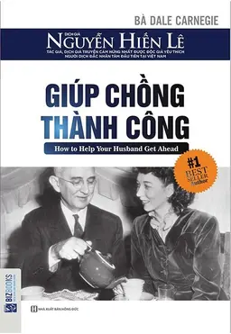 Bà Dale Carnegie Giúp Chồng Thành Công