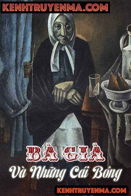 Bà Già Và Những Cái Bóng