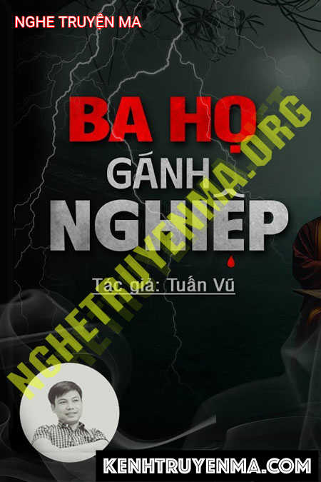 Ba Họ Gánh Nghiệp