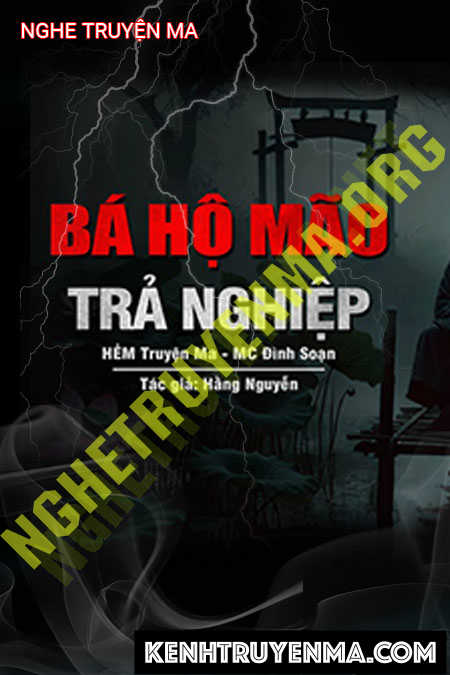 Bá Hộ Mão Trả Nghiệp