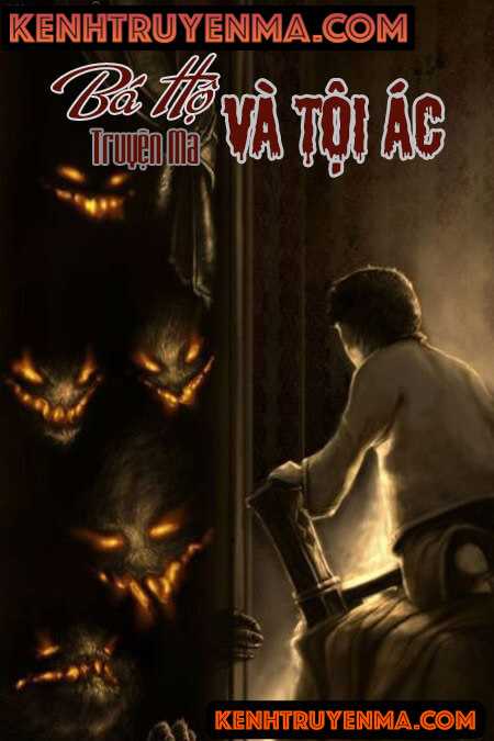 Bá Hộ Và Tội Ác - Truyện Ma