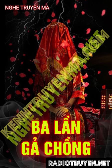 Ba Lần Gả Chồng