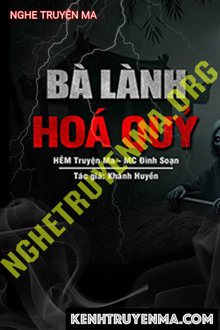 Bà Lành Hóa Quỷ