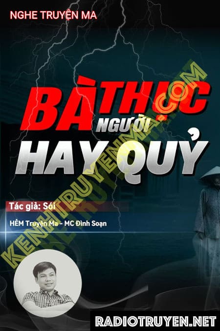 Bà Thực Người Hay Quỷ