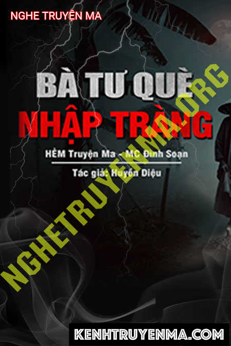 Bà Tư Què Nhập Tràng