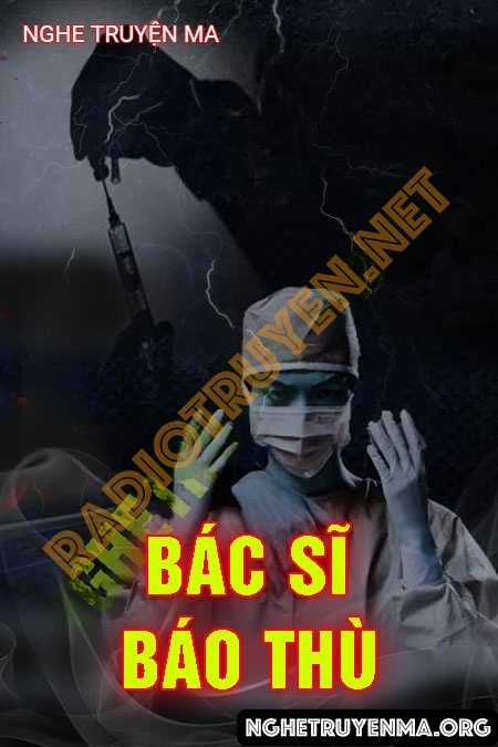 Bác Sĩ Báo Thù