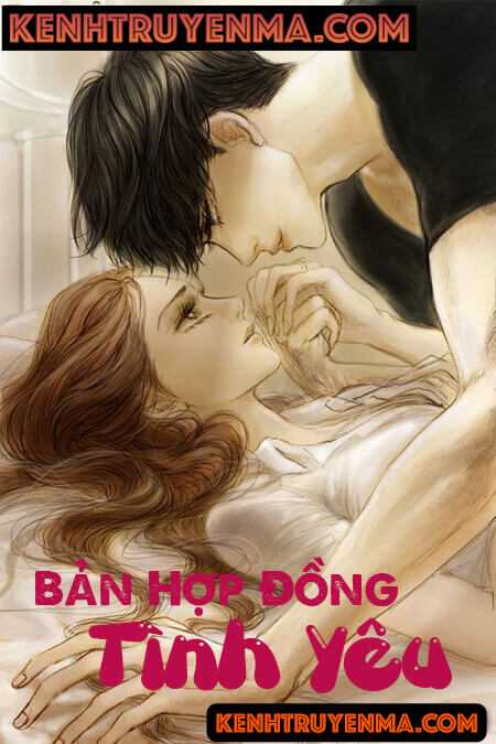 Bản Hợp Đồng Tình Yêu - Truyện Ngôn Tình