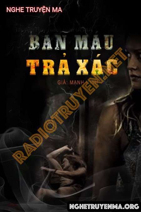 Bán M.áu Trả X.ác