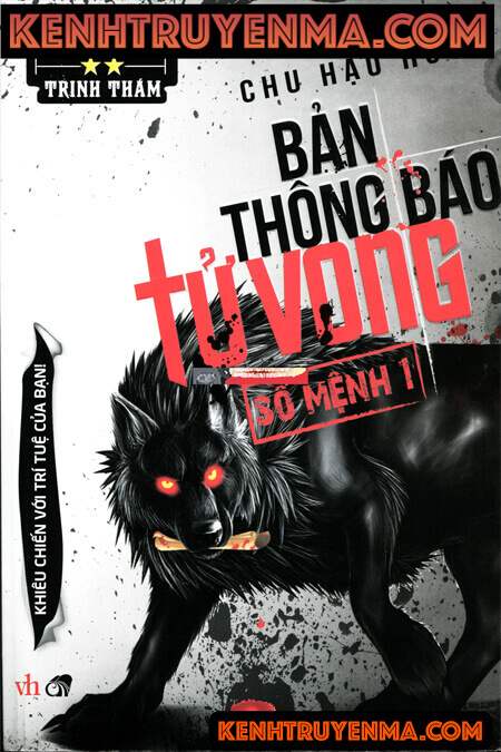 Bản Thông Báo Tử Vong - Truyện Trinh Thám cực ly kỳ