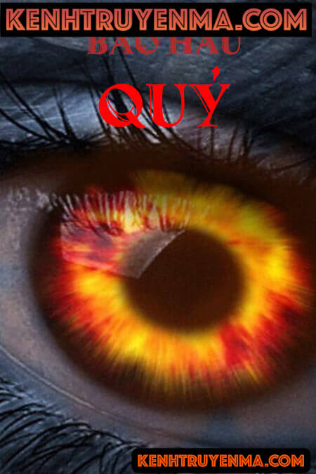 Bao Hầu Quỷ - Truyện Ma