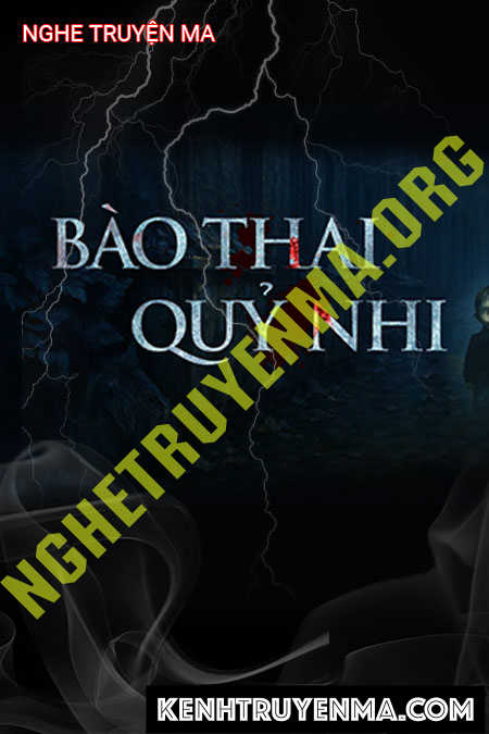 Bào Thai Quỷ Nhi