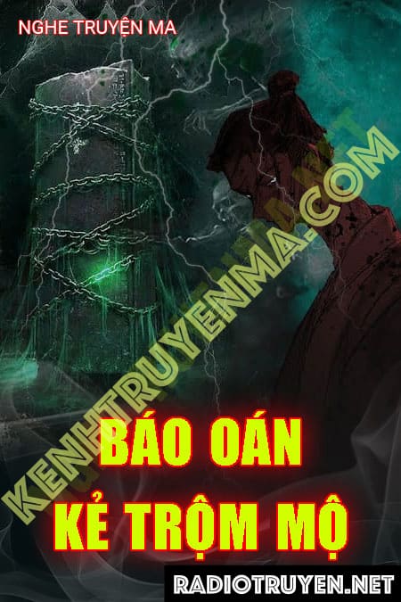 Báo Ứng Trộm Mộ