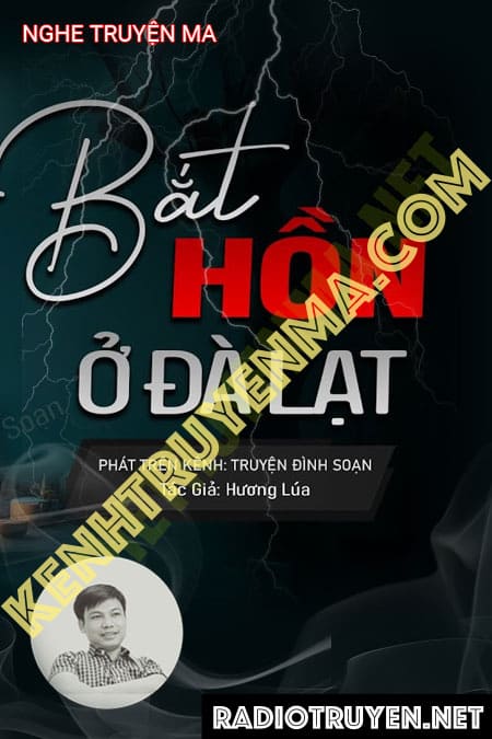 Bắt Hồn Ở Đà Lạt