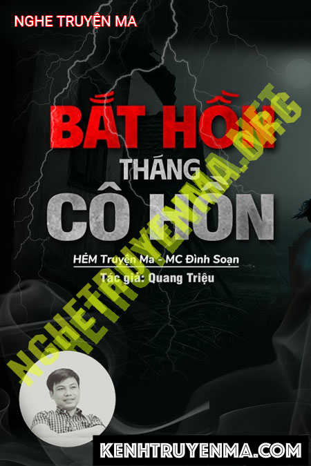 Bắt Hồn Tháng Cô Hồn