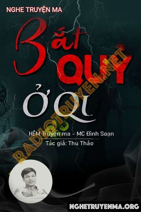 Bắt Quỷ Ở Quê