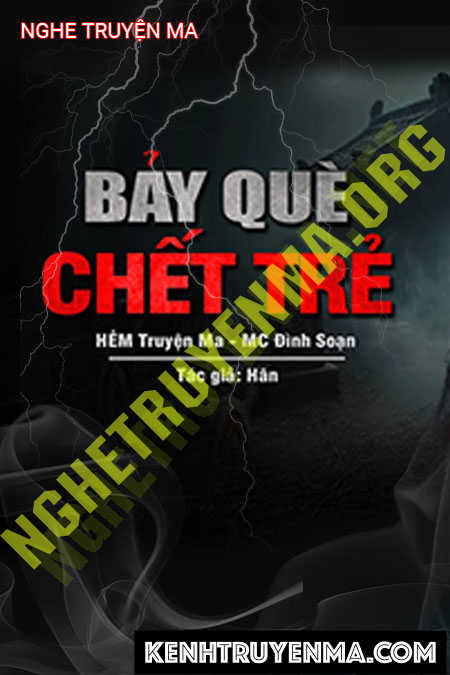 Bảy Què C.hết Trẻ