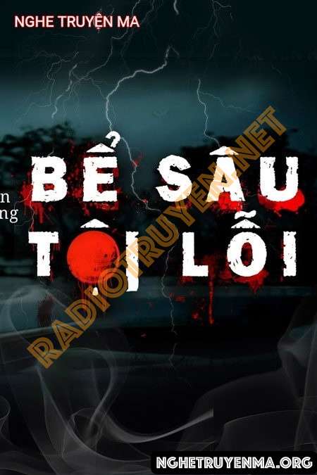 Bể Sâu Tội Lỗi - Nguyễn Huy