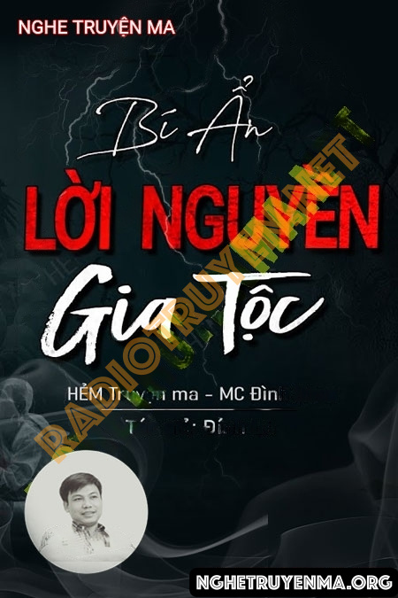 Bí Ẩn Lời Nguyền Gia Tộc