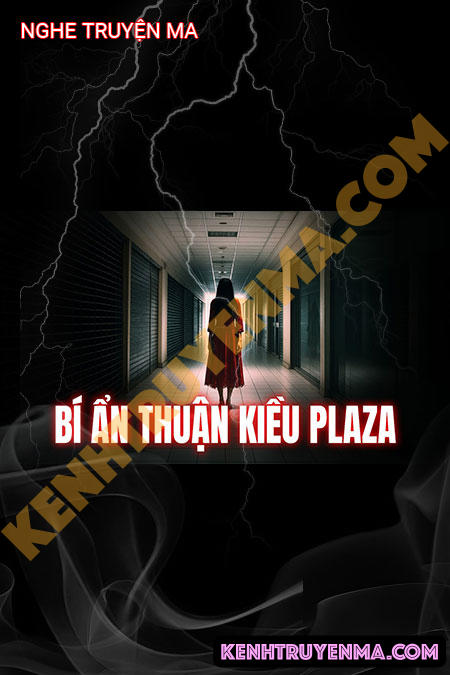 Bí Ẩn Thuận Kiều Plaza